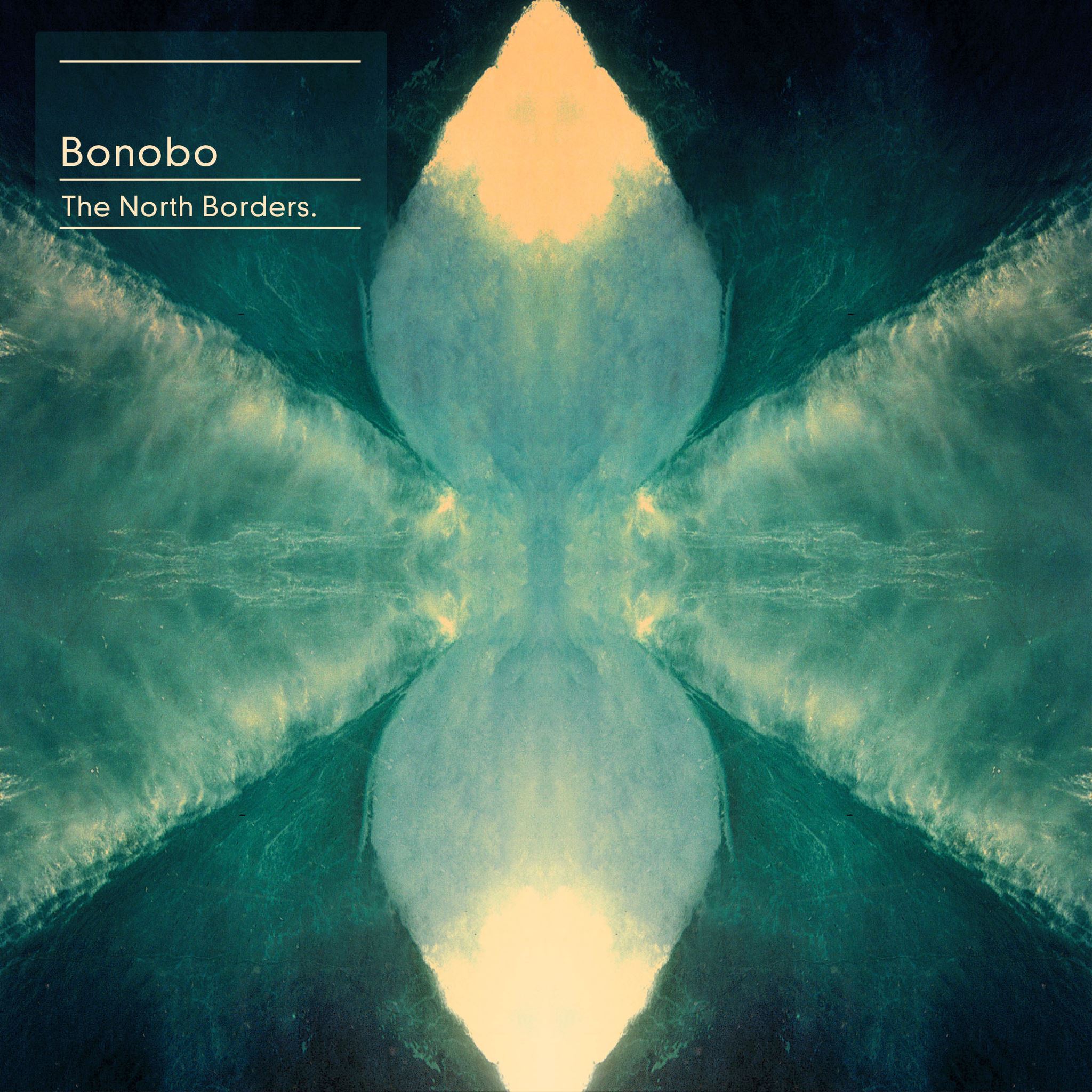 Bonobo: The North Borders (Ninja Tune)