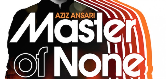 Aziz Ansari Master of None